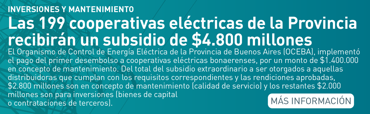 Las 199 cooperativas eléctricas de la Provincia recibirán un subsidio de $4.800 millones 